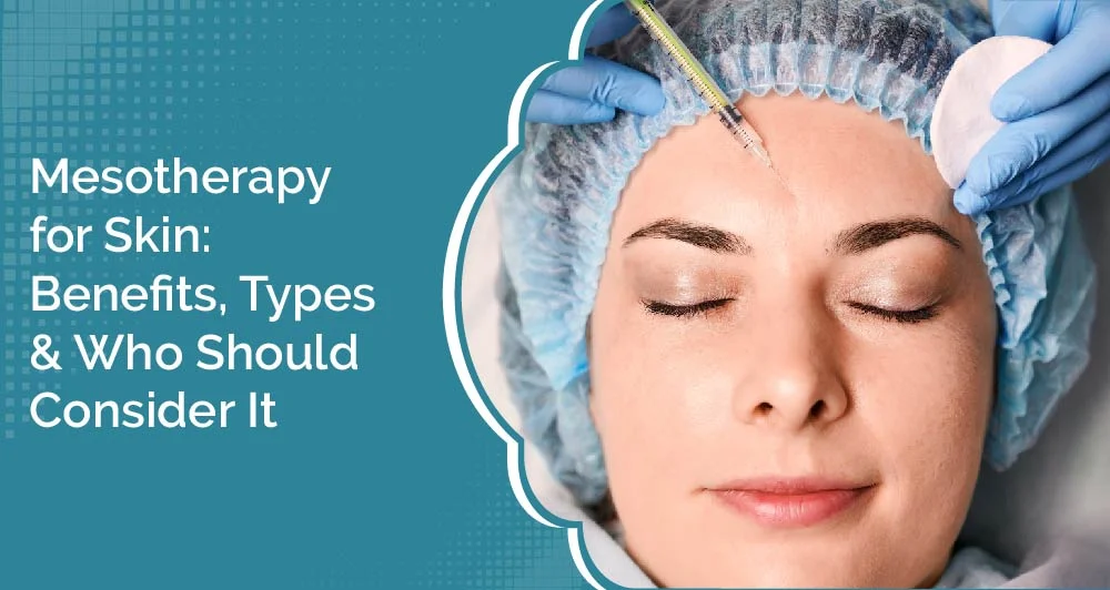 best dermatologist for mesotherapy