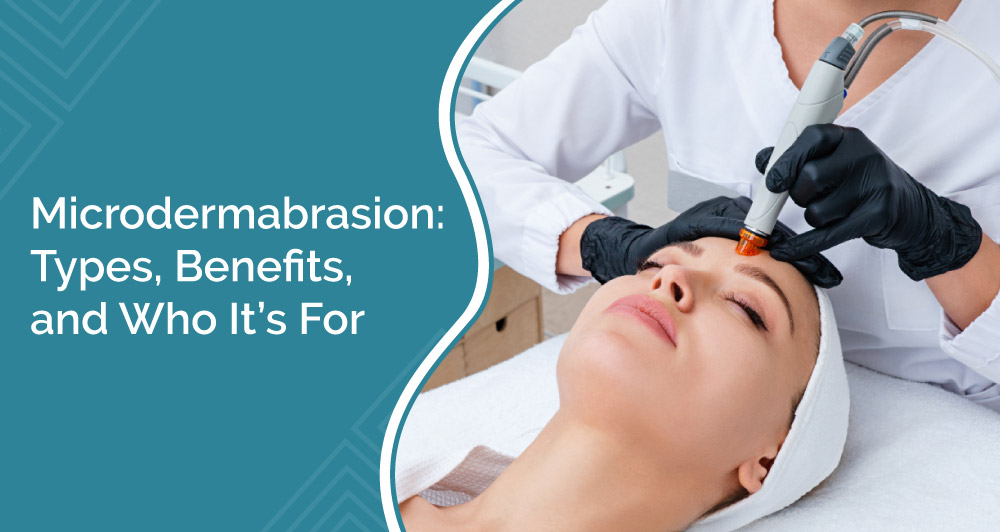 Benefits of microdermabrasion for healthy skin